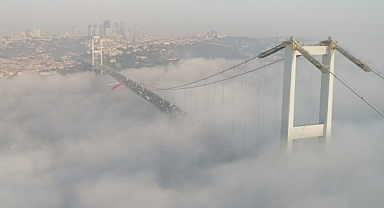 İSTANBUL YOĞUN SİSE TESLİM