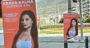 SEKSİ ADAYIN AFİŞLERİNE TOPLATMA KARARI