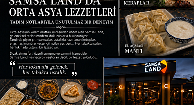 İstanbul'da Orta Asya Rüzgârı: Türkmen Mutfağının Yeni Durağı SamsaLand 